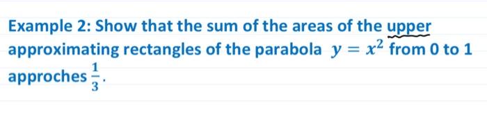 Solved Example 2: Show that the sum of the areas of the | Chegg.com