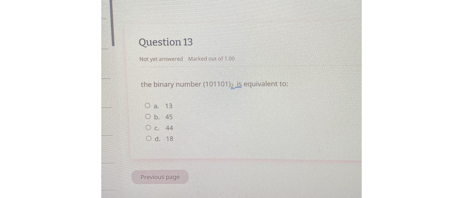 Solved Question 13Not yet answered Marked out of 1.00the | Chegg.com
