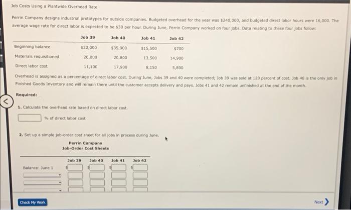 Solved Job Costs Using a Plantwide Overhead Rate Perrin | Chegg.com