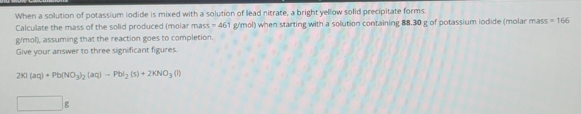 Solved When a solution of potassium lodide is mixed with a | Chegg.com