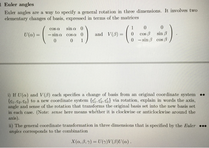 1 Euler angles Euler angles are a way to specify a | Chegg.com