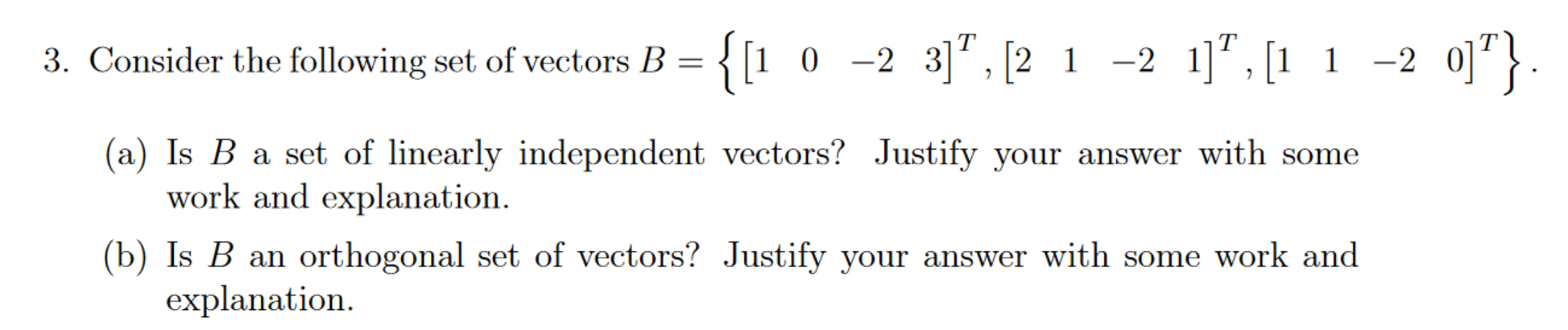 Solved Consider the following set of vectors | Chegg.com