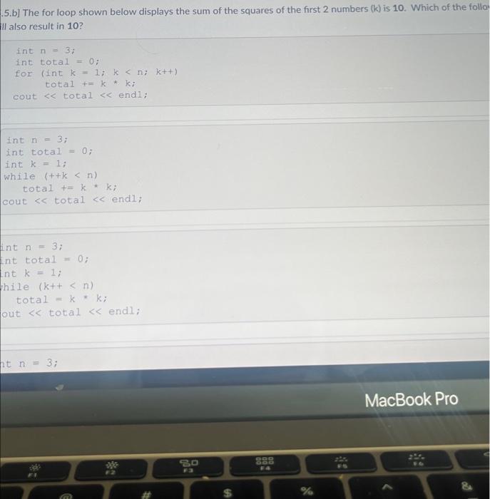 Solved .5.b] The For Loop Shown Below Displays The Sum Of | Chegg.com