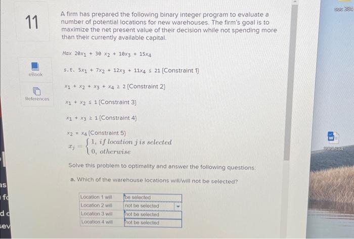 Solved A Firm Has Prepared The Following Binary Integer | Chegg.com