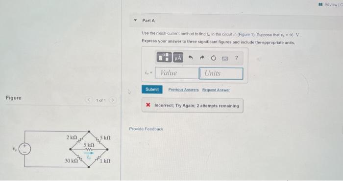 Solved Review Part A Use the mesh-current method to find in | Chegg.com
