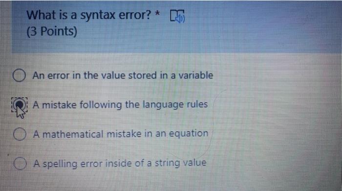 Solved What is a syntax error? (3 Points) An error in the | Chegg.com