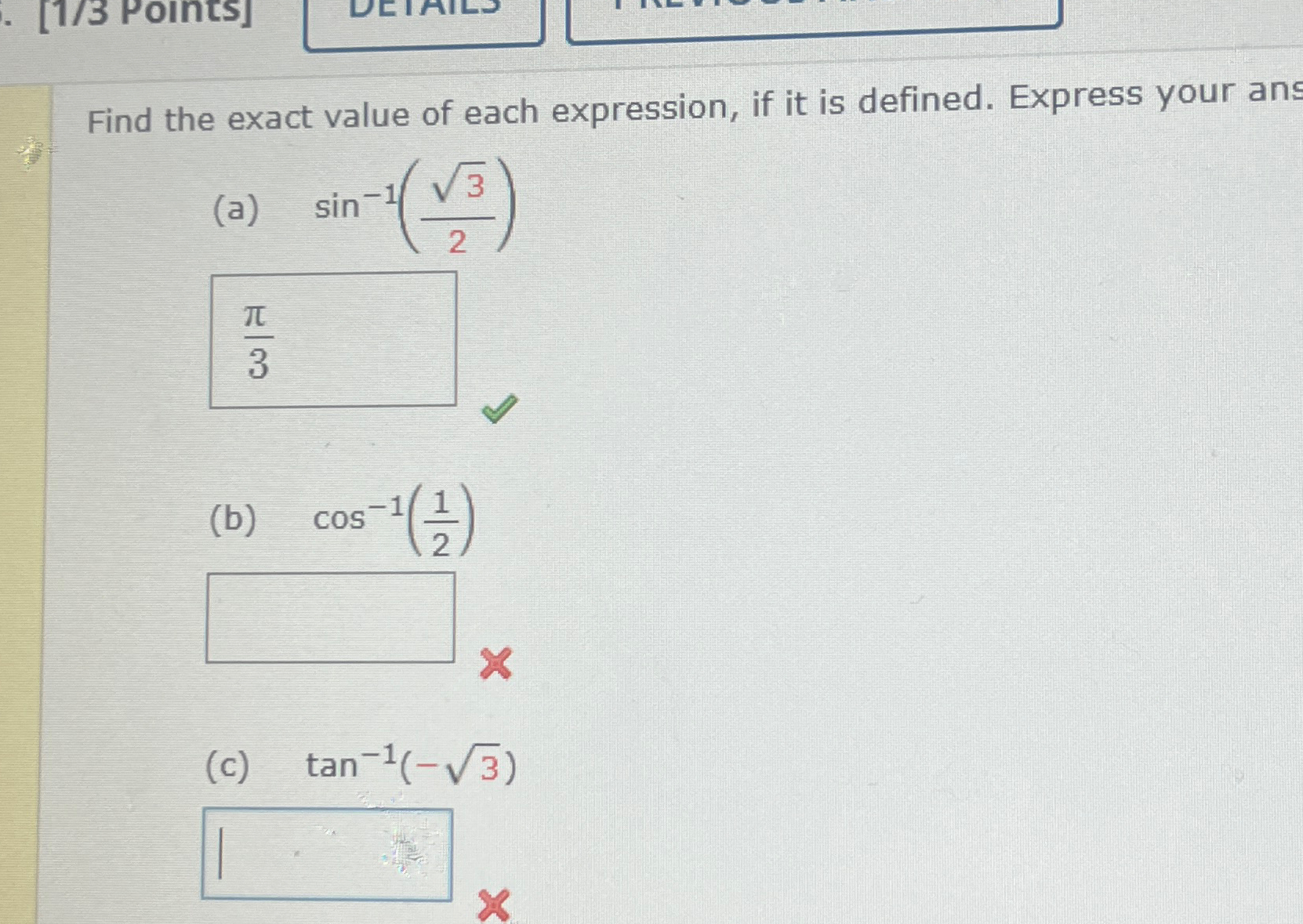 Solved Find the exact value of each expression, if it is | Chegg.com