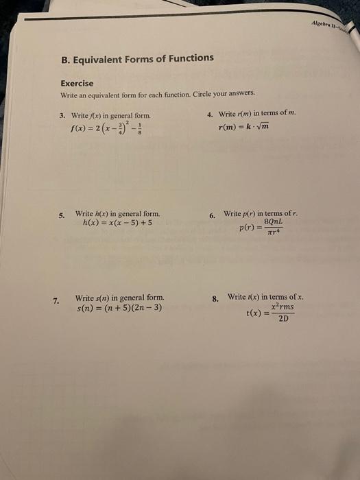 Solved Algebra B. Equivalent Forms of Functions Exercise | Chegg.com
