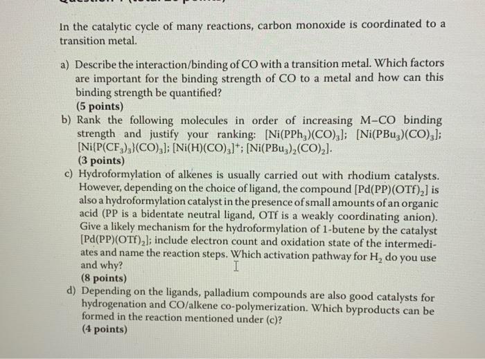 Solved In the catalytic cycle of many reactions, carbon | Chegg.com