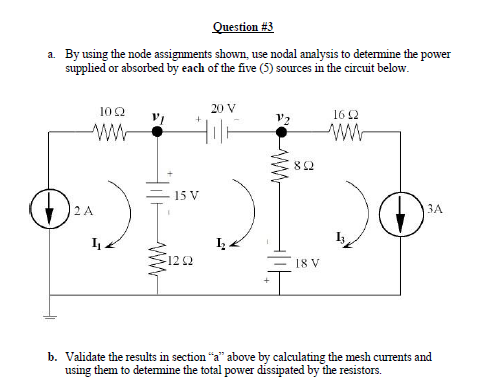 Solved Question #3 a. By using the node assignments shown, | Chegg.com