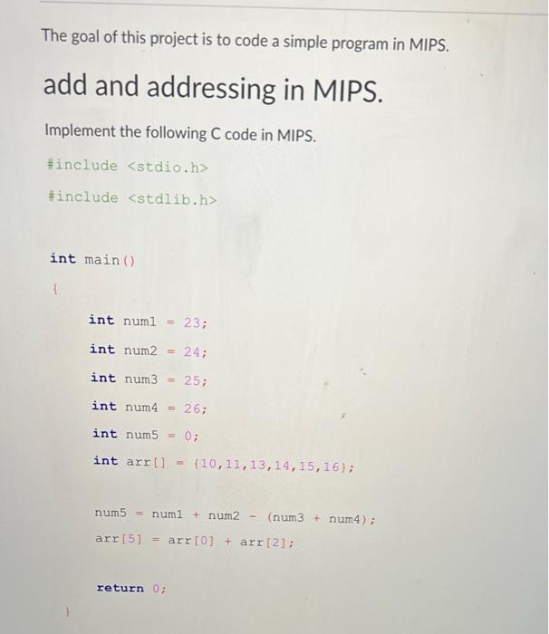 Solved The goal of this project is to code a simple program | Chegg.com