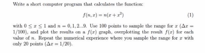 Solved Write a short computer program that calculates the | Chegg.com