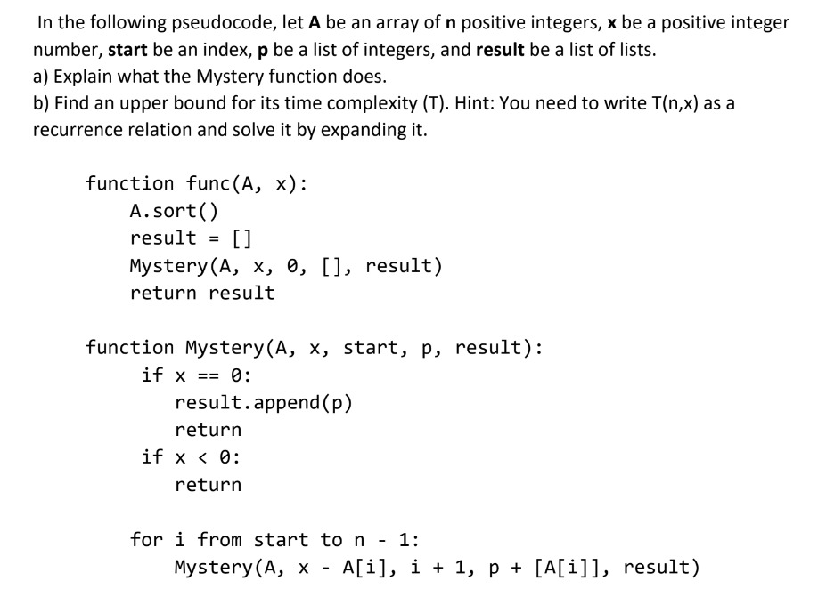 Solved In the following pseudocode, let A ﻿be an array of n | Chegg.com