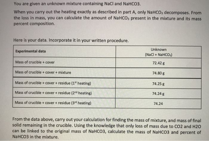 Solved You are given an unknown mixture containing NaCl and | Chegg.com