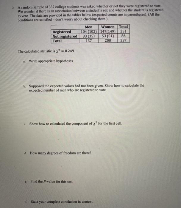 Solved 3. A random sample of 337 college students was asked | Chegg.com