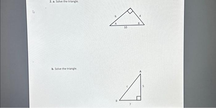 Solved B. Solve The Triangle. | Chegg.com