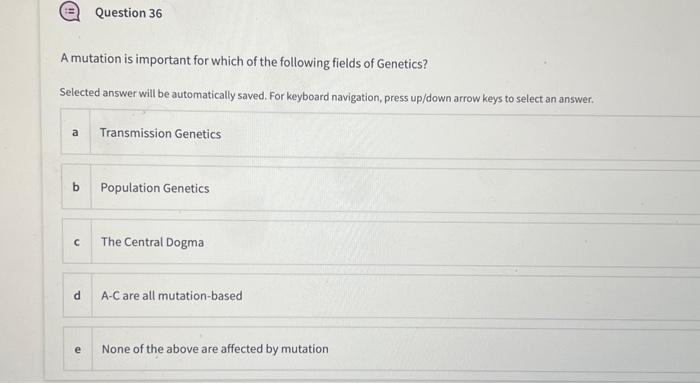 Solved A mutation is important for which of the following | Chegg.com
