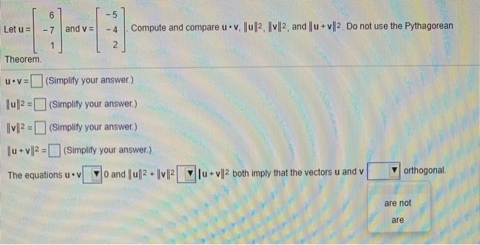 Solved 6 -5 Let us - 7 and v Compute and compare u.v, | u || | Chegg.com