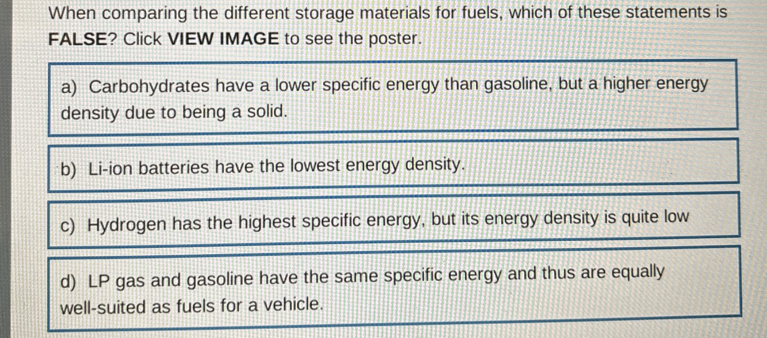 Solved When comparing the different storage materials for | Chegg.com