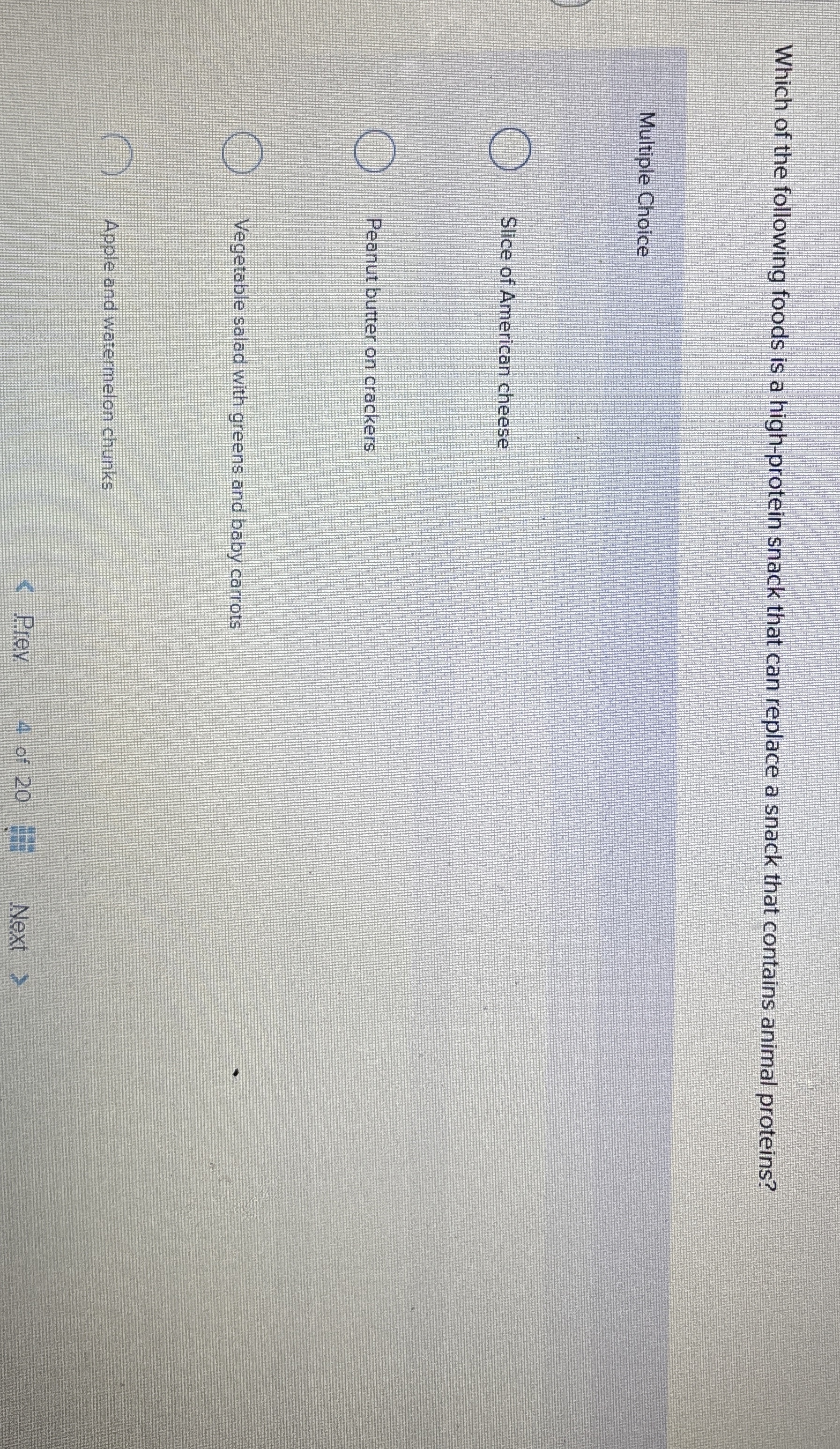 Solved Which of the following foods is a highprotein snack