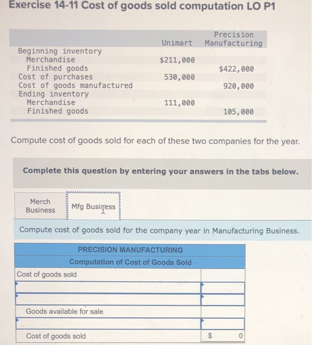 Solved Exercise 14-11 Cost Of Goods Sold Computation LO P1 | Chegg.com