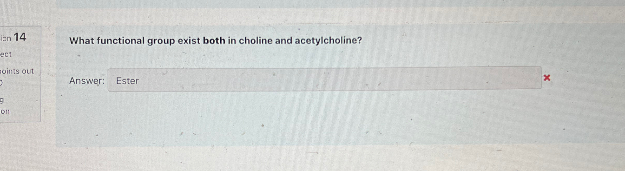 Solved ion 14What functional group exist both in choline and