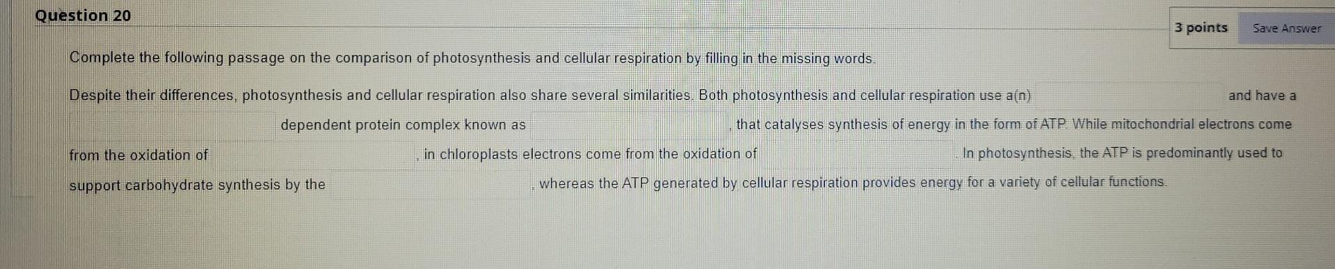 Solved Question 20 3 points Save Answer Complete the | Chegg.com
