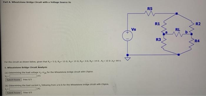 Solved Part A. Wheatstone Bridge Circuit with a Voltage | Chegg.com