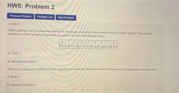 Solved HW5: Problem 2 Previous Problem Problem List Next | Chegg.com