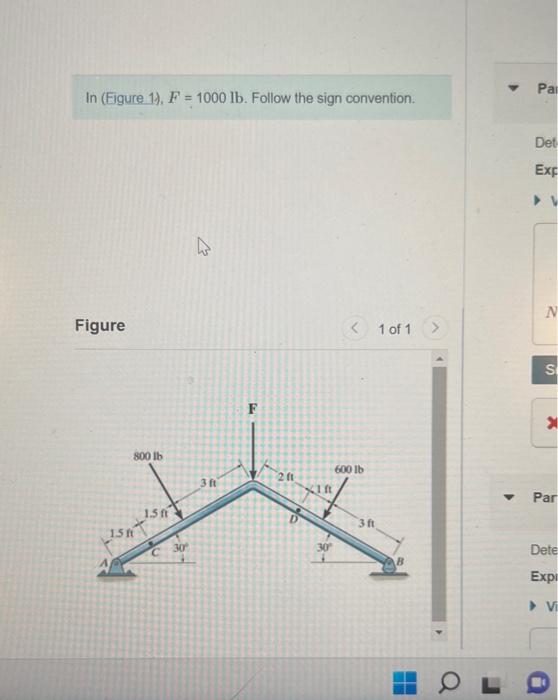 Solved In (Figure 1). F=1000lb. Follow The Sign | Chegg.com