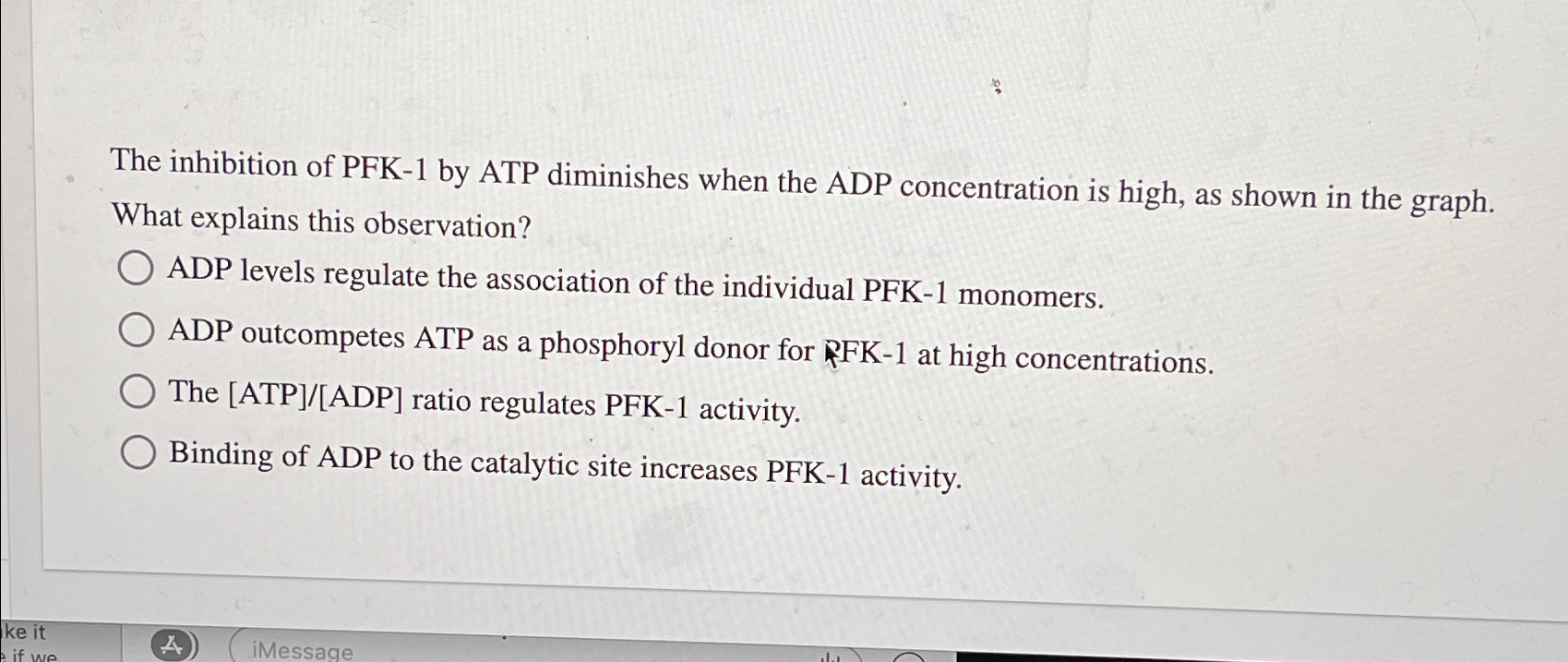 Solved The inhibition of PFK-1 by ATP diminishes when the | Chegg.com