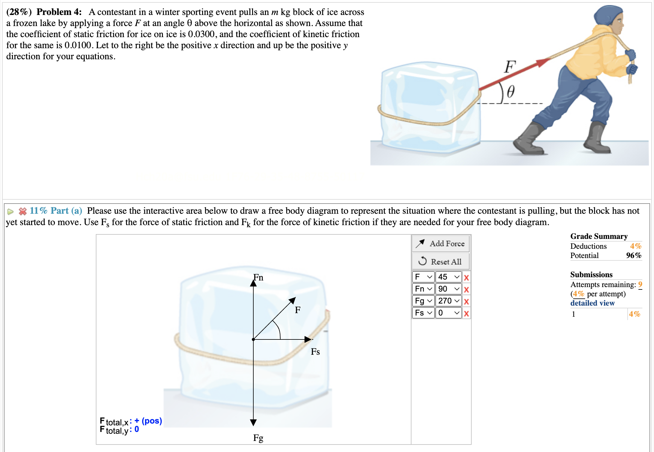 Solved (28%) ﻿ Problem 4: A contestant in a winter | Chegg.com