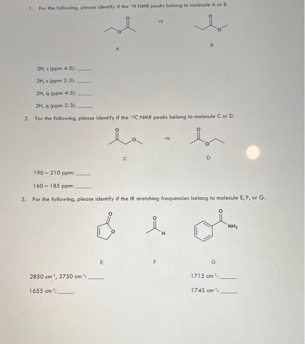 Solved 1. For The Following, Please Identify If The 'H NMR | Chegg.com