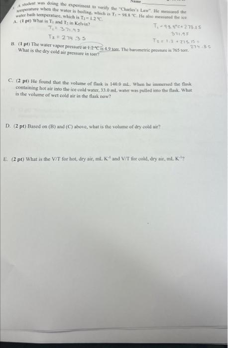 Solved 5 A student was doing the experiment to verify the | Chegg.com