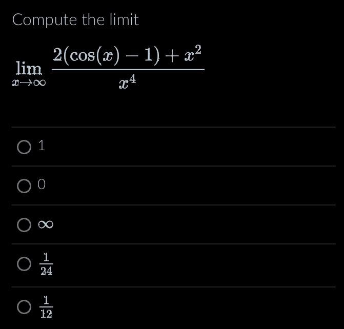 solved-compute-the-limit-limx-x42-cos-x-1-x2-1-0-241-chegg