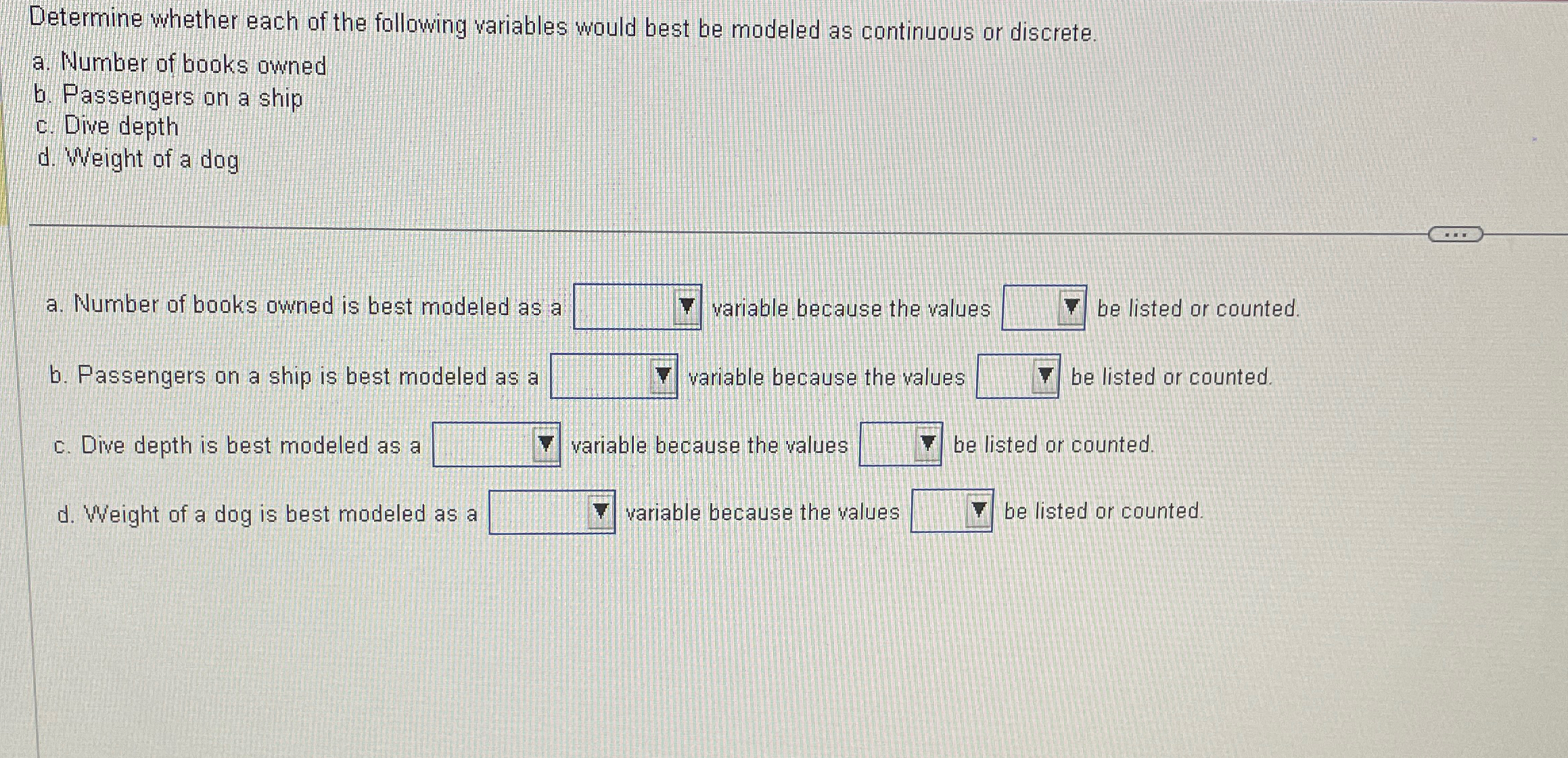 Solved Determine whether each of the following variables | Chegg.com