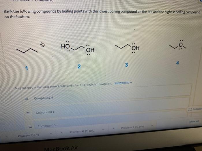 Solved Rank the following compounds by boiling points with | Chegg.com