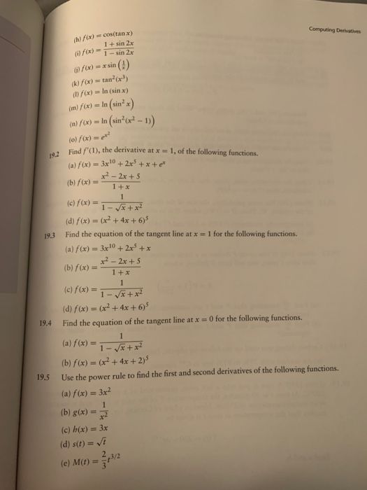 Solved Computing Derivatives H F X Cos Tanx 1 Sin Chegg Com