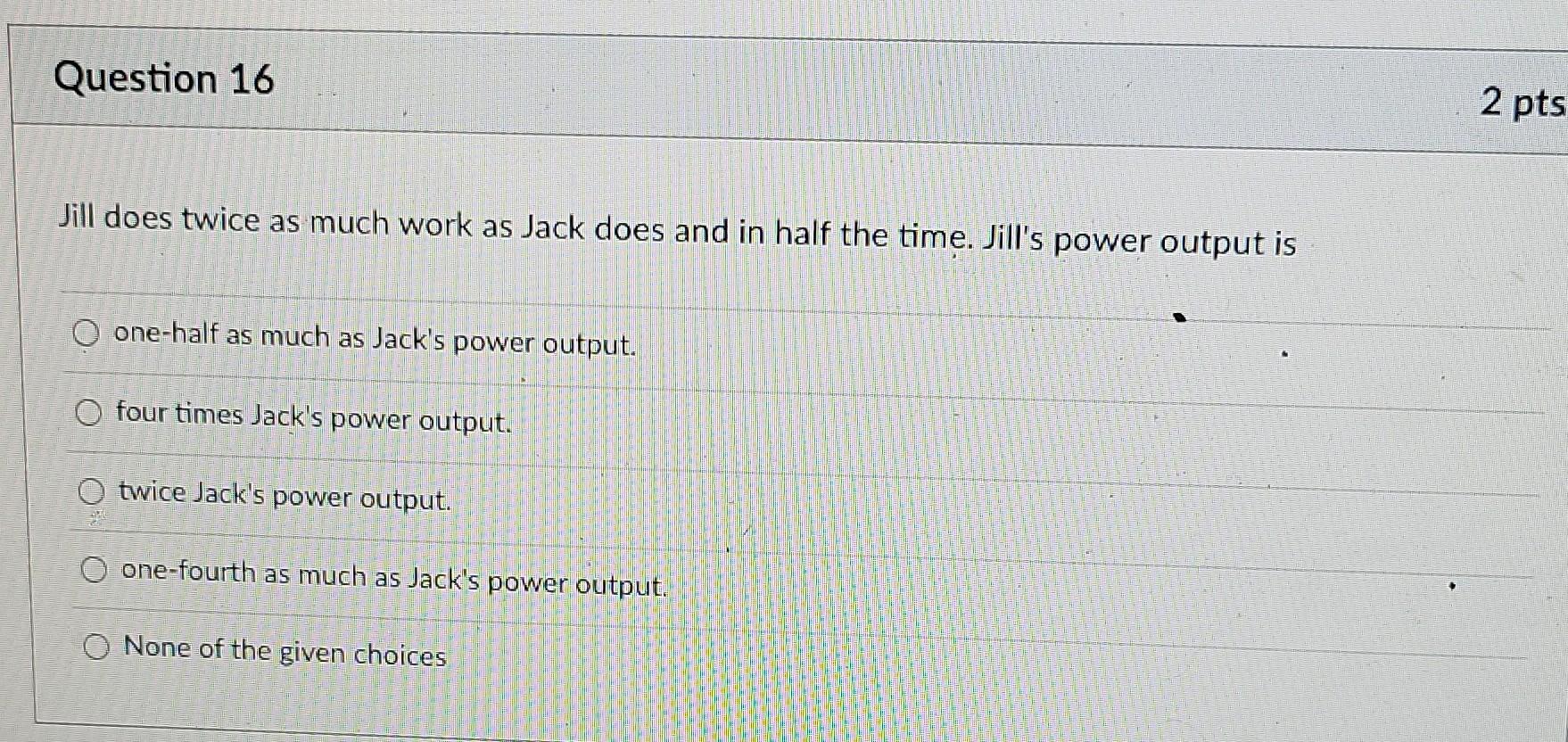 Solved Question 15 If the unit of your answer is kg- m2/s3, | Chegg.com
