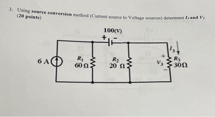 Solved 3. Using source conversion method (Current source to | Chegg.com