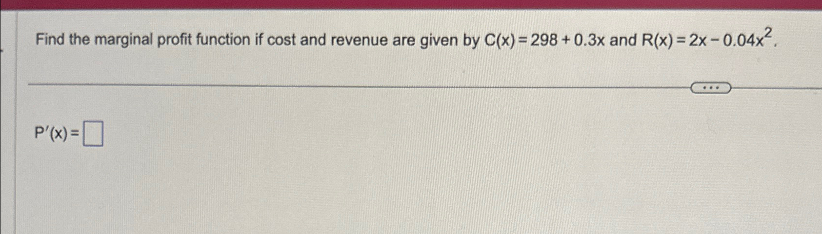 Solved Find the marginal profit function if cost and revenue | Chegg.com
