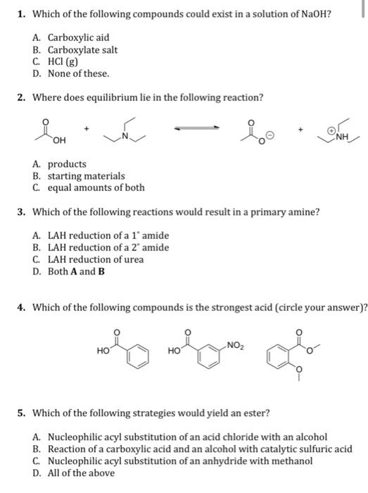 Solved 1. Which Of The Following Compounds Could Exist In A | Chegg.com