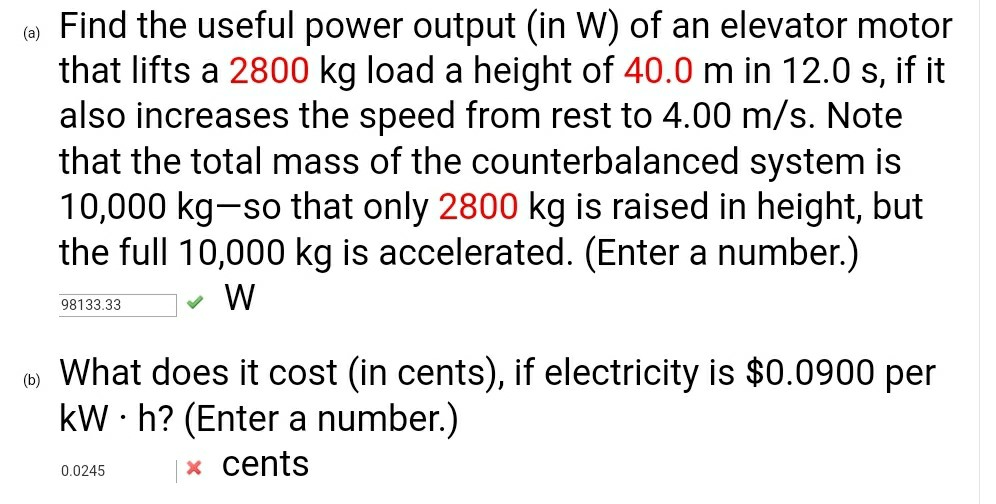 Solved (a) Find the useful power output (in W) of an | Chegg.com