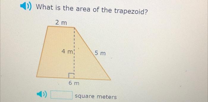 Solved (1)) What is the area of the trapezoid? 4)) square | Chegg.com