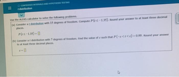 Solved III O CONFIDENCE INTERVALS AND HYPOTHESIS TESTING | Chegg.com