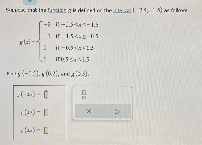 Solved Suppose that the function g is defined on the | Chegg.com