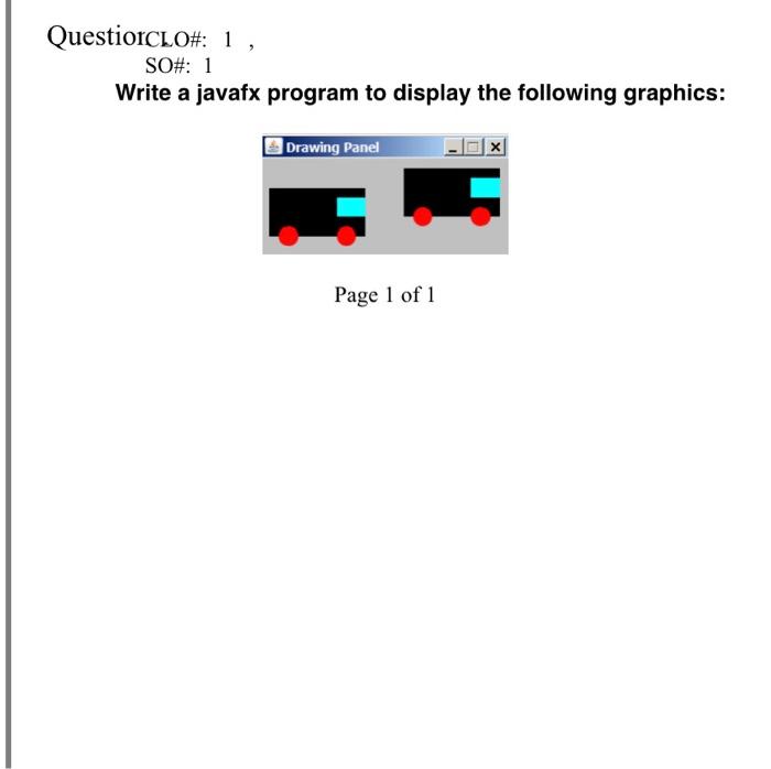 Solved QuestioICLO#: 1 SO#: 1 Write A Javafx Program To | Chegg.com