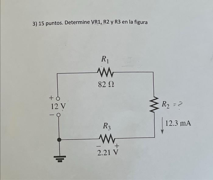 Solved 3) 15 puntos. Determine VR1, R2 y R3 en la figura RI | Chegg.com