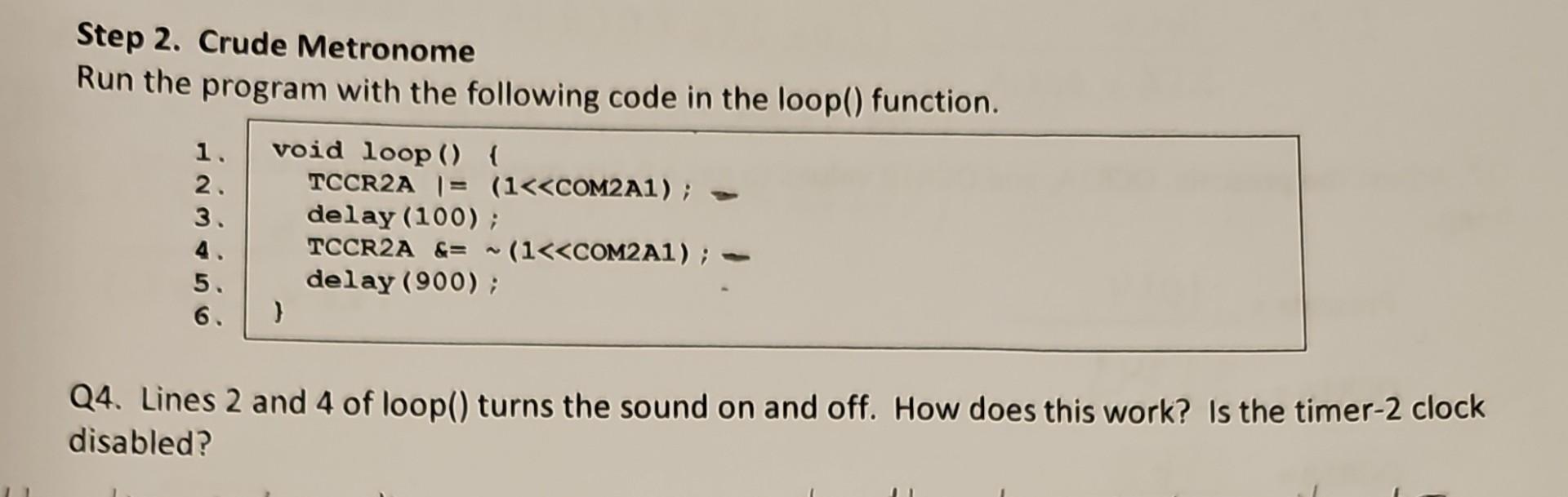 Solved Step 2. Crude Metronome Run the program with the