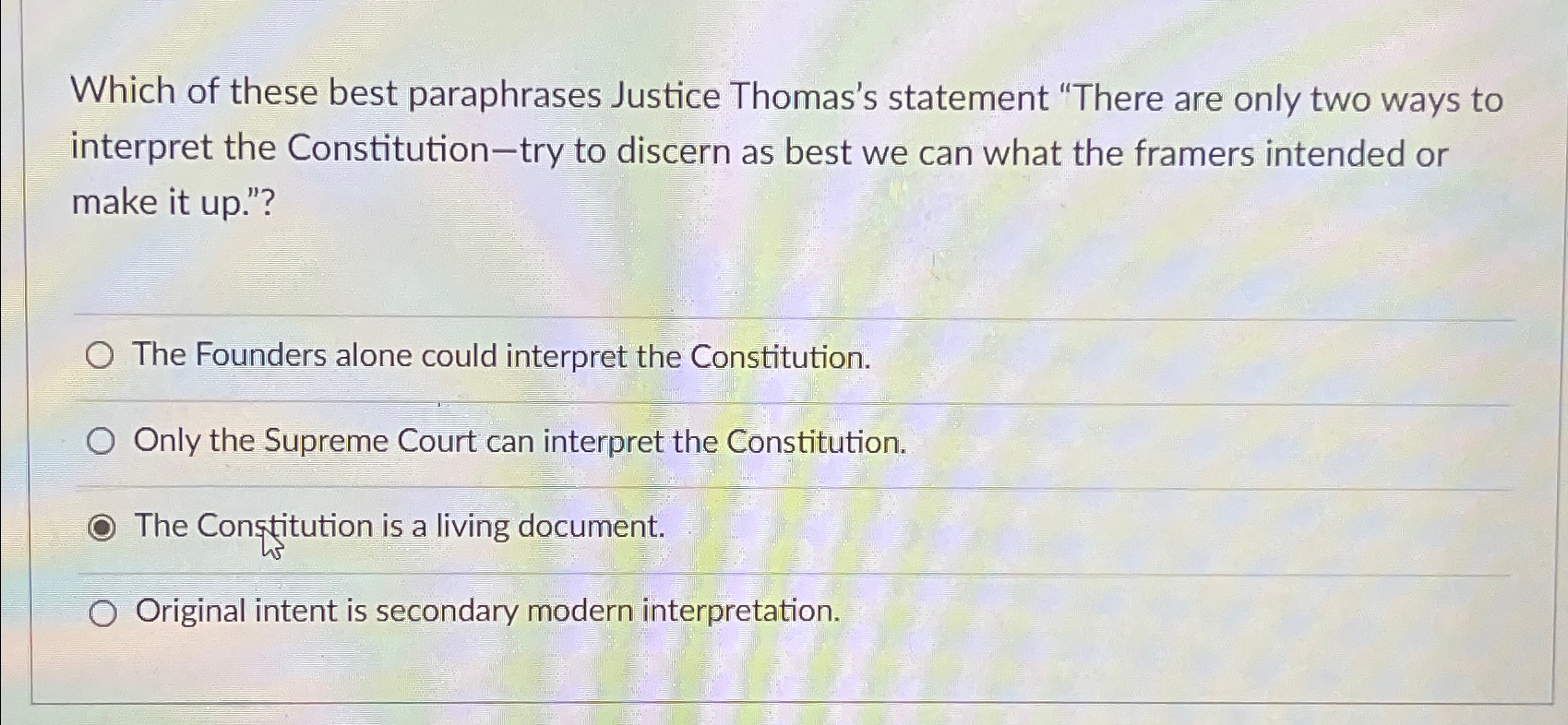 Solved Which of these best paraphrases Justice Thomas's
